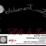 Tallats de Lluna presenta Debanant Mots